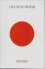 A Tale for the Time Being by Ruth  Ozeki